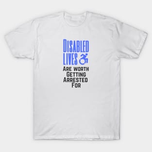 Disabled Disobedience T-Shirt